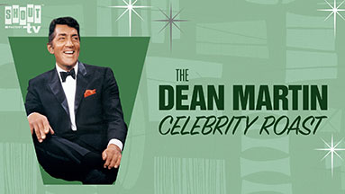 The Dean Martin Celebrity Roasts