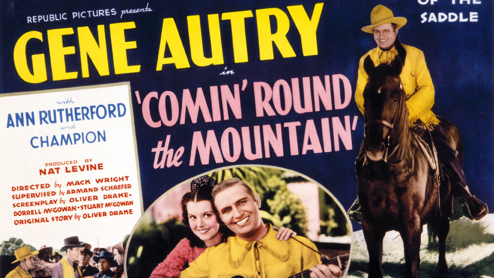 Comin’ Round The Mountain